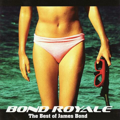 Bond Royale - The Best of James Bond