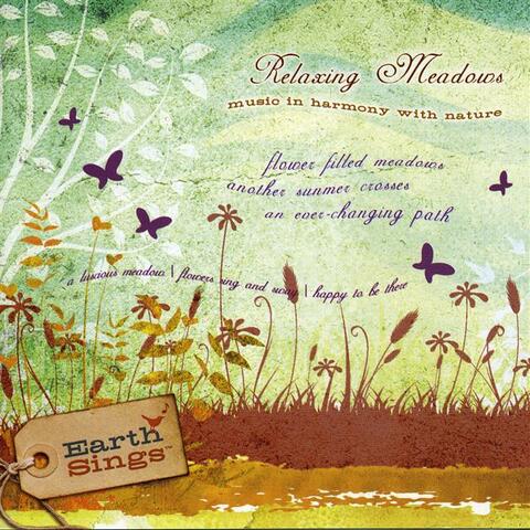 Earth Sings: Relaxing Meadows