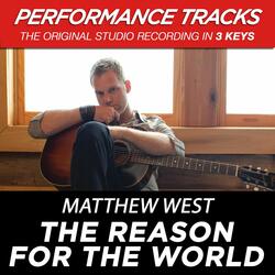 The Reason For The World (Medium Key Performance Track With Background Vocals)