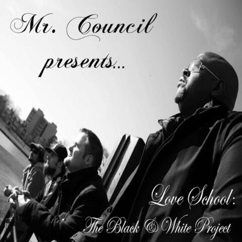 Love School: The Black & White Project