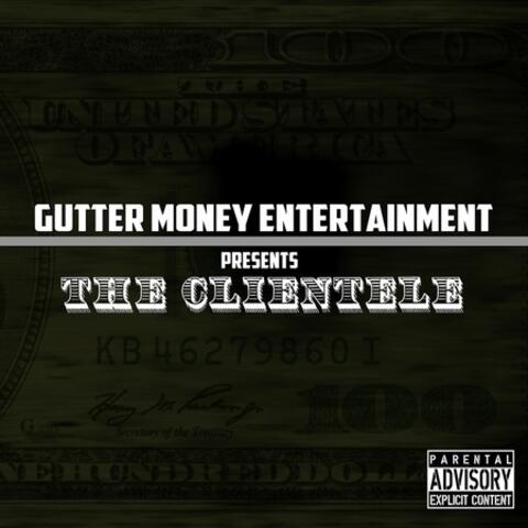 Gutter Money Entertainment Presents