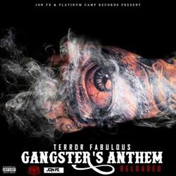 Gangster's Anthem (Reloaded)