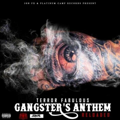 Gangster's Anthem (Reloaded) - Single
