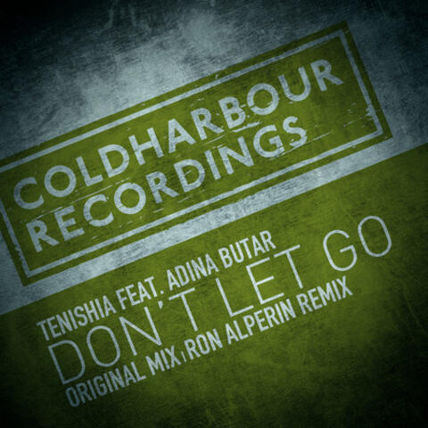 Don’t Let Go
