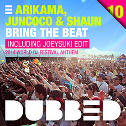 Bring the Beat [2014 World DJ Festival Anthem]