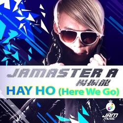 Hay Ho (Here We Go)