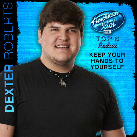 Keep Your Hands to Yourself (American Idol Performance)