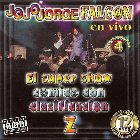 JoJoJorge Falcon En Vivo Vol 4