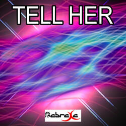 Tell Her