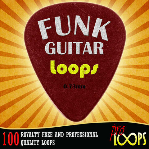 Pro Loops: Funk Guitar Loops (100 Royalty Free and Professional Quality Loops)