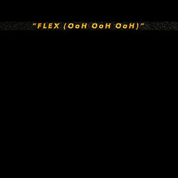 Flex Ooh Ooh Ooh (Originally Performed By Rich Homie Quan) [Instrumental Version]