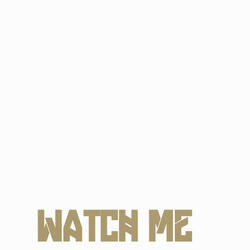 Watch Me (Whip / Nae Nae) (Originally Performed By Silento) [Instrumental Version]