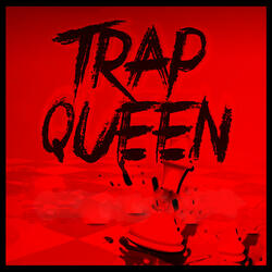 Trap Queen (Originally Performed By Fetty Wap feat. French Montana) [Instrumental Version]