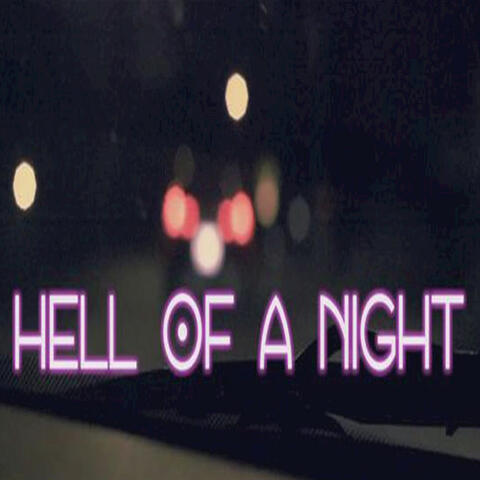Hell of a Night (Originally Performed By Dustin Lynch) [Instrumental Version] - Single