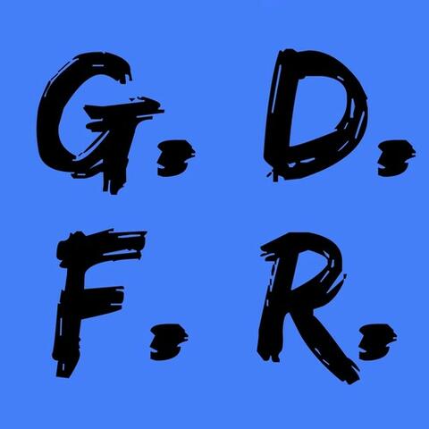 It's Going Down For Real (G.D.F.R)
