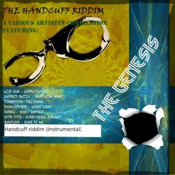 Handcuff Riddim