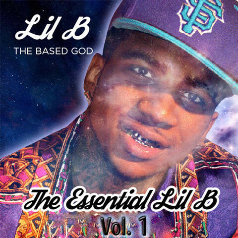 Best of Lil B The Based God Vol. 1