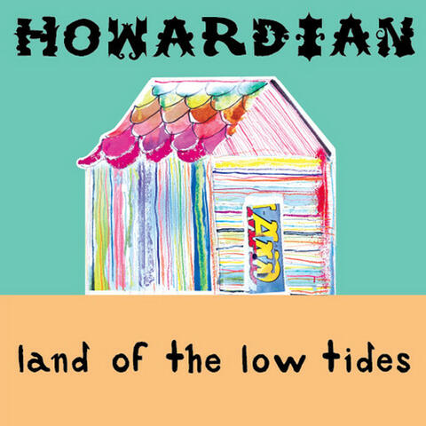 Land Of The Low Tides