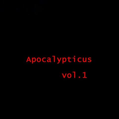 Apocalypticus Vol.1