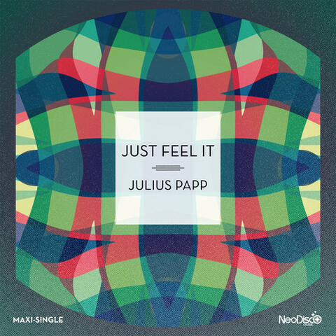 Just Feel It