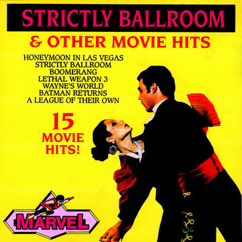 Strictly Ballroom & Other Movie Hits