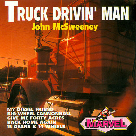 Truck Drivin' Man