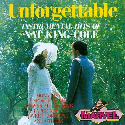 Unforgettable - Instrumental Hits of Nat "King" Cole