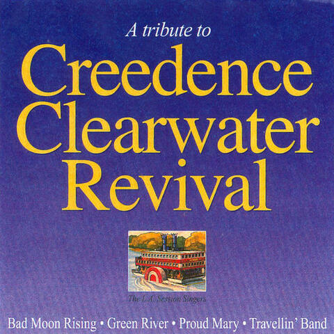 A Tribute to Creedence Clearwater Revival