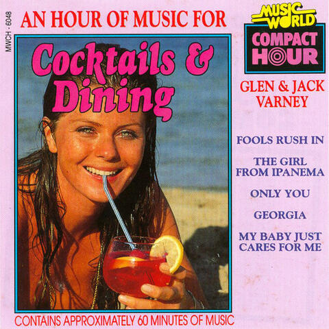 An Hour of Music for Cocktails and Dining