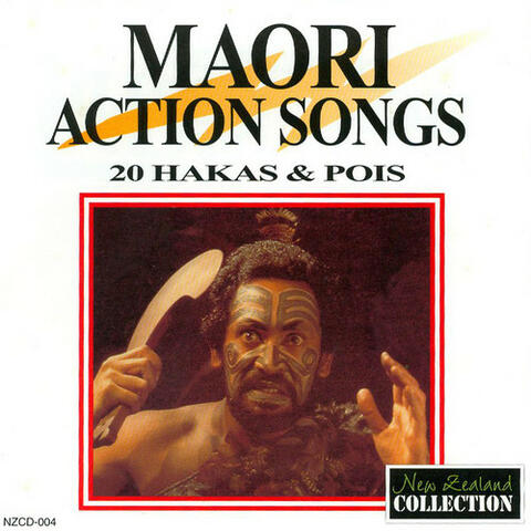 Maori Action Songs - 20 Hakas and Pois