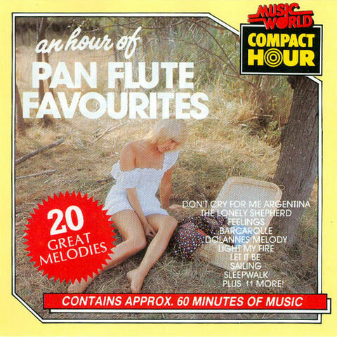 An Hour of Pan Flute Favourites
