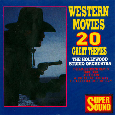Western Movies - 20 Great Themes