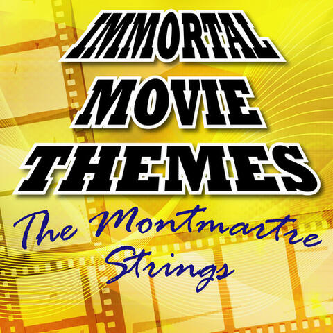 Immortal Movie Themes