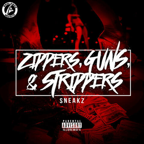 Zippers, Guns, & Strippers