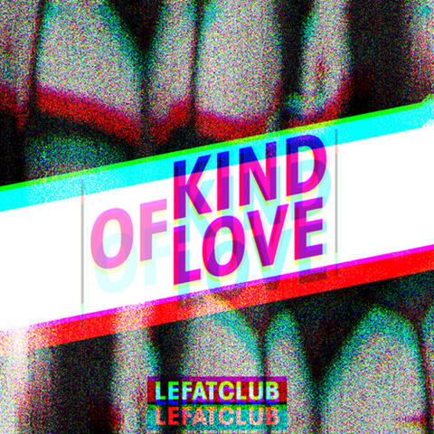 Kind of Love - EP