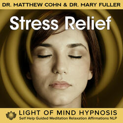 Stress Relief Light of Mind Hypnosis
