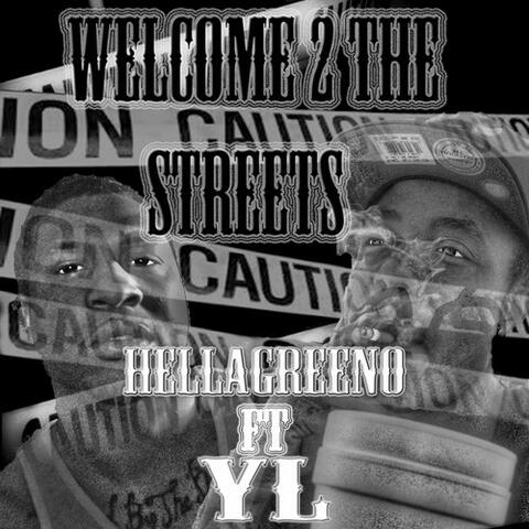 Welcome 2 the Streets (feat. YL) - Single