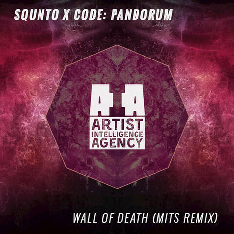 Wall of Death (Mits Remix) - Single