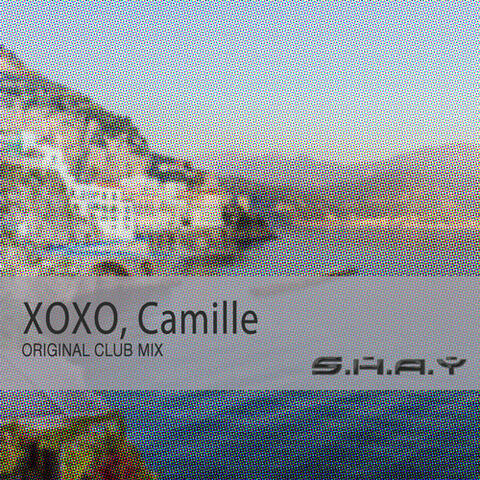 XOXO, Camille