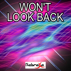 Won't Look Back
