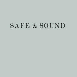 Safe & Sound