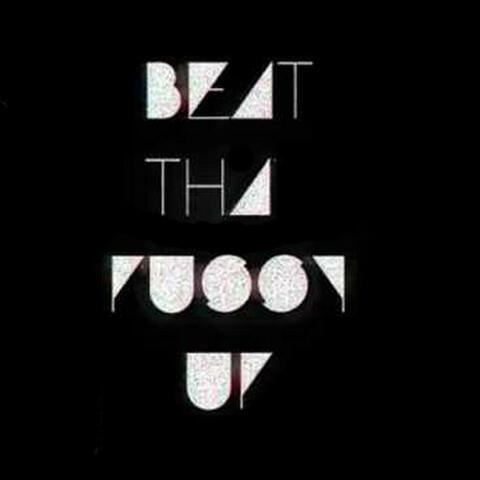 Beat the Pussy Up