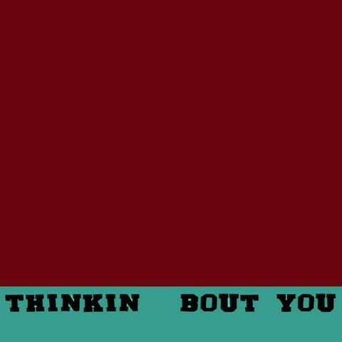Thinkin Bout You - Single (Frank Ocean Tribute)