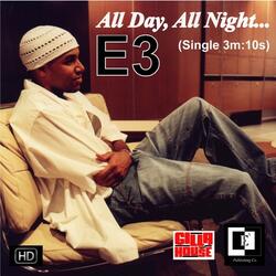 All Day All Night