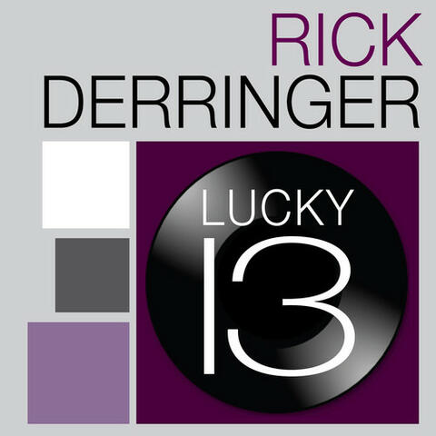 Rick Derringer - Lucky 13