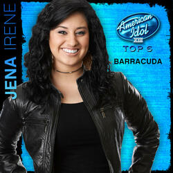 Barracuda (American Idol Performance)