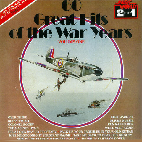 60 Great Hits of the War Years, Vol. 1