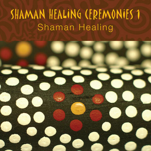 Shaman Healing Ceremonies, Pt. 1