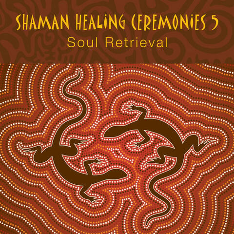 Shaman Healing Ceremonies, Pt. 5