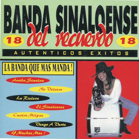 La Banda Que Mas Manda! (Autenticos Exitos)